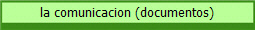 la comunicacion (documentos)