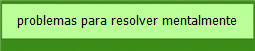 problemas para resolver mentalmente